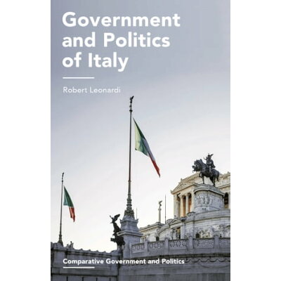 Government and Politics of Italy Robert Leonardi